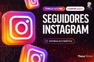 SEGUIDORES INSTAGRAM | MUNDIAIS E BRASILEIROS