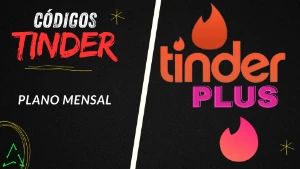 Tinder Plus - Plano Mensal - Gift Cards