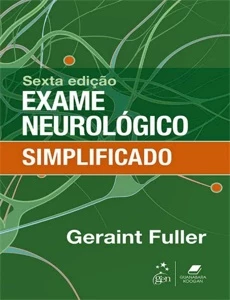 Exame neurológico simplificado / Geraint Fuller - Outros
