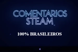 Comentários Brasileiros(Perfil) Steam!!!!!!!