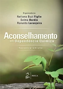 Aconselhamento em Dependência Química 3ª Edição - Outros