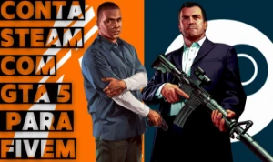 Conta Steam Com Gta 5 Instalável Para Fivem