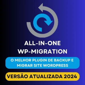 Plugin All In One WP-Migration Pro Atualizado V 2.56
