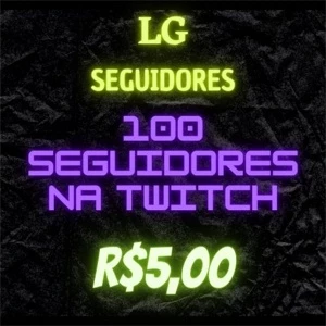 100 Seguidores na Twitch - Others
