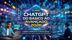 Chatgpt do basico ao avançado 2026