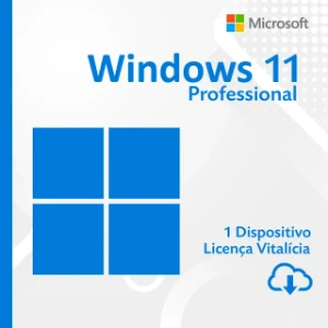 Windows 11 Pro - Licença Original e Vitalícia - Softwares e Licenças