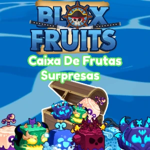 Caixa de Frutas Aleatórias Blox Fruits - Roblox