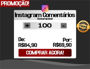 [PROMOÇÃO] 100 Comentários Costumizavéis por apenas R$69,90 - Redes Sociais