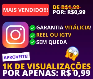 [PROMO] 1K de Views para Instagram em REEL ou IGTV - Redes Sociais