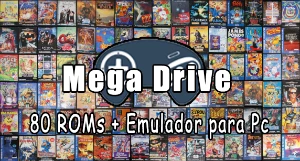 Mega Drive 80 Roms+Emulador para PC