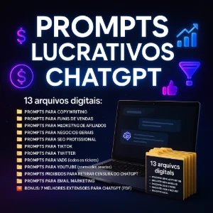 Pacote Prompts Lucrativos Para Chatgpt – 13 Pastas Prontas - Others