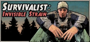 Survivalist: Invisible Strain - Outros