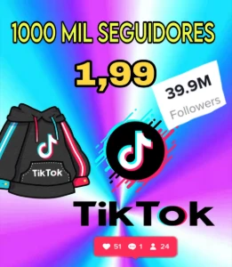 1000 Mil Seguidores Tik Tok 1,99