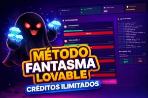 Método Fantasma Lovable - Créditos Ilimitado - Assinaturas e Premium