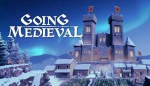 Going Medieval - Steam