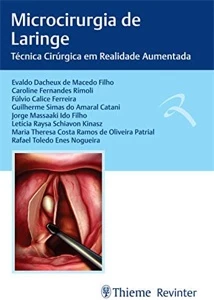 Microcirurgia de Laringe: Técnica Cirúrgica em Realidade Aum - Outros