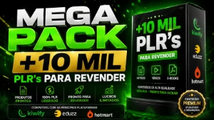 Mega Pack +10 Mil Plr's Para Revender Kiwify • Eduzz  [conteúdo removido]  - Sites, Lojas e Sistemas Prontos Sites e Scripts