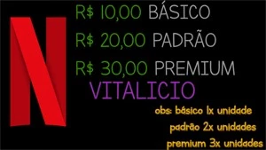 NETFLIX todos os planos PERMANENTE [EXCLUSIVO] - Assinaturas e Premium