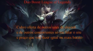 Duo boost and Elojoob Fast League of Legends LOL
