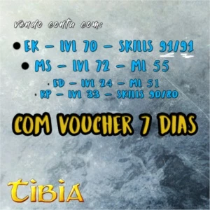 Tibia Justera- Ek 70 (skill 91/91) + MS 72 -> 7 dias voucher