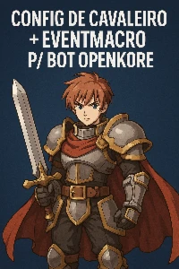 Pacote de Config OpenKore Para Cavaleiro + Brindes