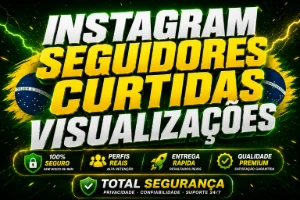 Instagram | Seguidores Brasileiros | Curtidas | Views
