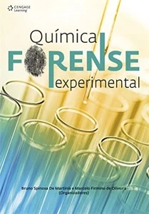 Química forense experimental (Martinis & Oliveira) – 1. ed. - Outros