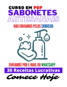 Como Fazer Sabonetes Artesanais REVELADO - 30 RECEITAS