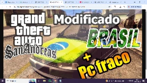 Gta Brasil Modificado Pc Fraco 2023 San Andreas