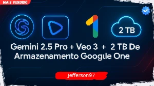 Gemini 2.5 Pro + Veo 3 + 2 Tb De Armazenamento Google One