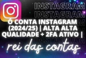 🔥 Conta Instagram (2024/25) | Alta Qualidade + 2Fa Ativo - Redes Sociais