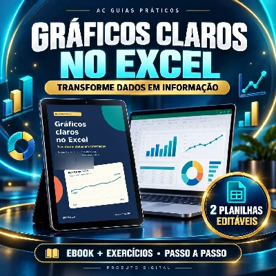 Gráficos Claros no Excel: Transforme Dados em Informação - Planilhas e Dashboards