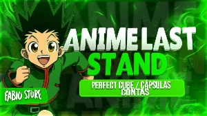 Anime Last Stand - Promoção De Cápsulas/Perfect Cube