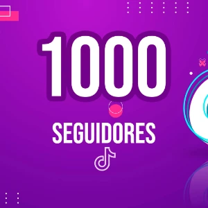 Tiktok Seguidores - 1Mil - Redes Sociais