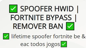 ✅ Spoofer Hwid | Fortnite Bypass | Remover Ban ✅ ✅ Lifetime - Outros