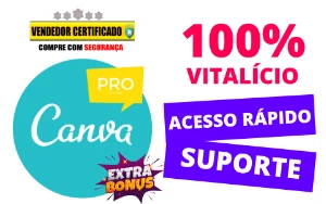 Canva Pro Vitalicio - entrega automática - SUPORTE - Assinaturas e Premium