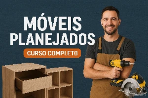 Curso Completo de Móveis Planejados - Cursos e Treinamentos