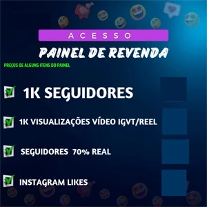 PAINEL REVENDA DE SEGUIDORES INSTAGRAM TIKTOK YOUTUBE - Redes Sociais