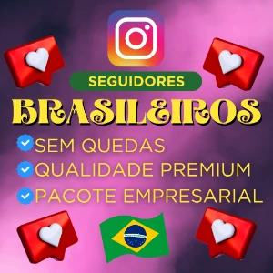 [Promoção] 1K Seguidores Brasileiros Qualidade Premium