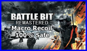 BattleBit Remastered - Macro de Recoil - 100% Seguro