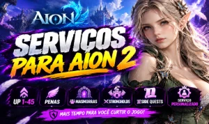 Aion 2 | Serviços | Level Up | Penas | Masmorras | Stronghol - Outros