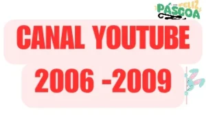 Canal Do Youtube De 2006 - Entrega Automática - Redes Sociais