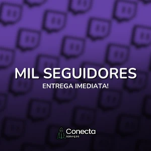 Mil Seguidores Twitch - Alta Qualidade - Redes Sociais