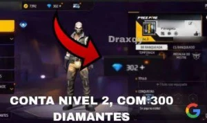 Conta Ff Nivel 2 Com 300 Diamantes - Free Fire