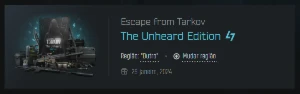 Escape From Tarkov - The Unheard [com email]