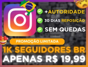 (Promoção) 1K Seguidores Brasileiros Instagram R$19,99 - Redes Sociais