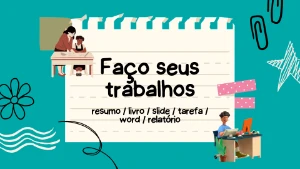 Faço Trabalhos, Slides, Resumos de livros, Atividades, Word - Serviços Digitais