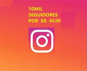 10 MIL SEGUIDORES NO INSTAGRAM POR R$ 40,00 - Redes Sociais