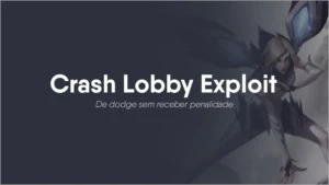 Lobby Crasher (Dodge sem perder PDL) - League of Legends LOL