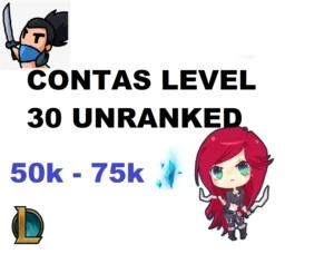 CONTAS LEVEL 30 UNRANKED - League of Legends LOL
